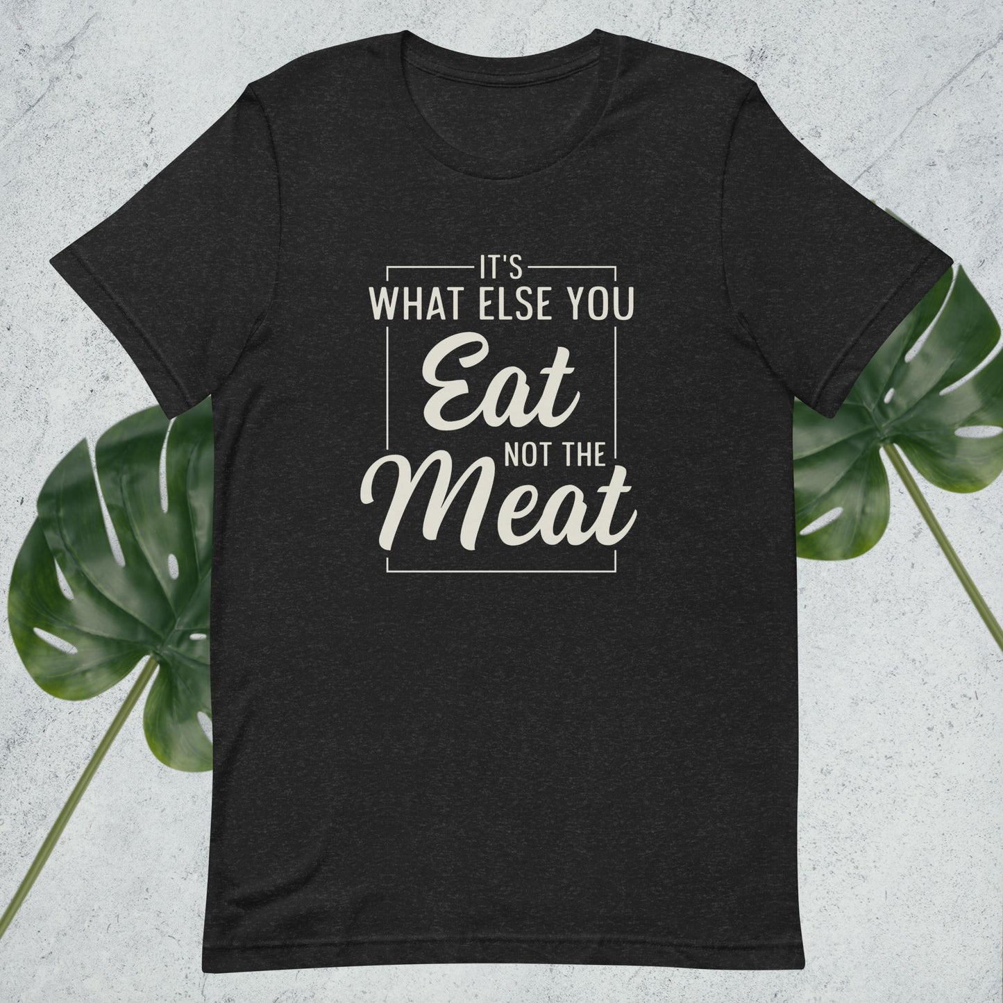 Not the Meat Shirt