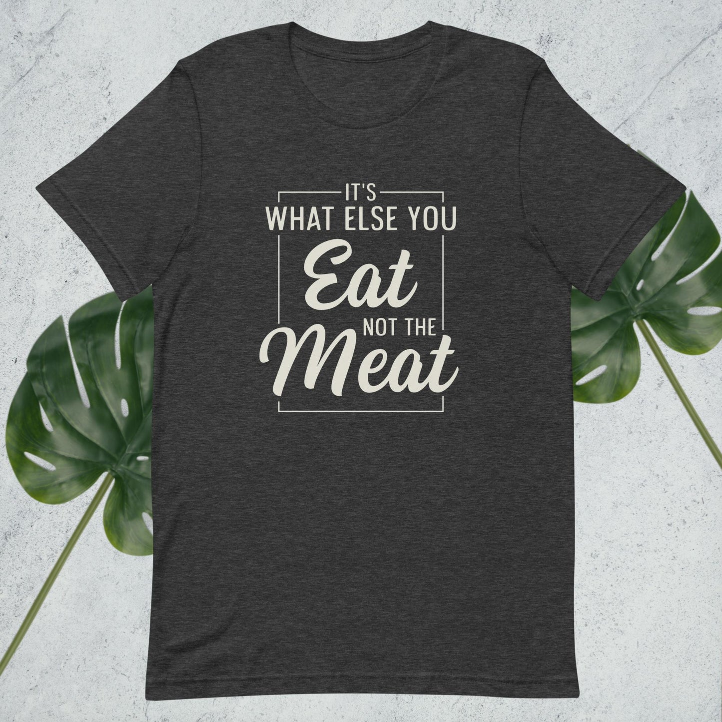 Not the Meat Shirt